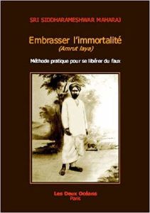 embrasser l'immortalité siddharameshwar