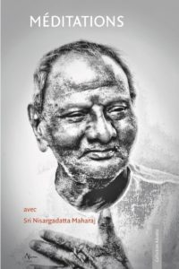 Vous pensez que vous agissez, mais tout se fait spontanément. Nisargadatta