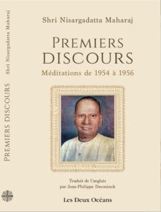 Premiers discours Nisargadatta Maharaj