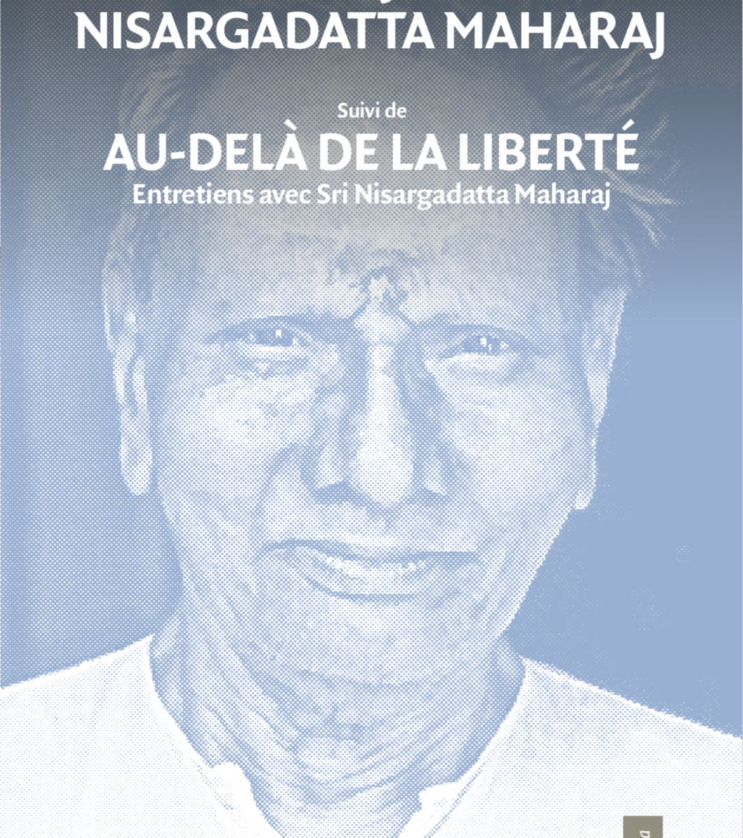 nisargadatta maharaj première cause